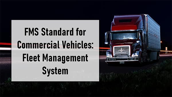 商用车辆的 FMS 标准的图片：车队管理系统