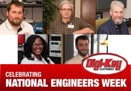 Image of What Inspires DigiKey Engineers? - National Engineers Week Wrap-Up