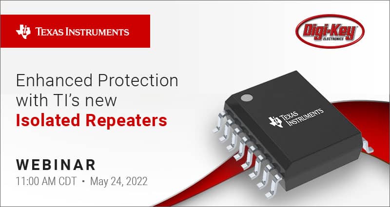 Image of Webinar: Isolated USB Repeaters with Texas Instruments and DigiKey