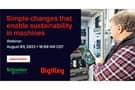 Image of Webinar - Simple Changes that Enable Sustainability in Machines