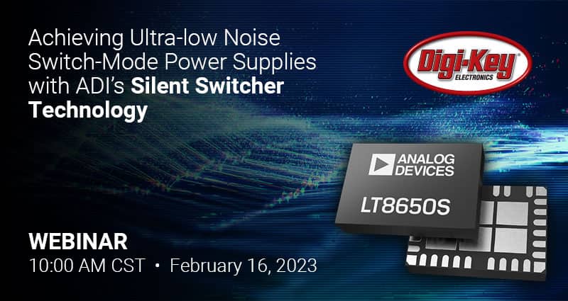 Image of Achieving Ultra-Low Noise Switch-Mode Power Supplies with ADI’s Silent Switcher Technology