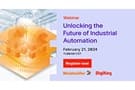 Image of Webinar – Unlocking the Future of Industrial Automation