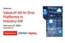 Image of Webinar – Value of All-In-One Platforms in Industry 4.0