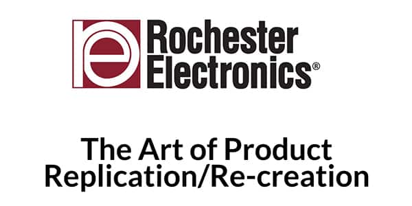 Image of Rochester Electronics Product Design and Replication