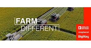 DigiKey Launches Season 3 of its “Farm Different” Video Series