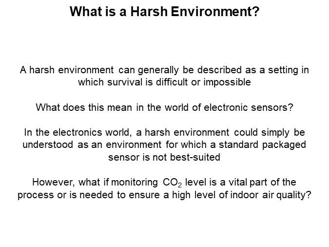 What is a Harsh Environment?