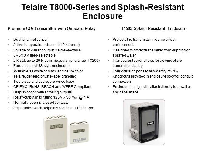 Telaire T8000-Series and Splash-Resistant Enclosure