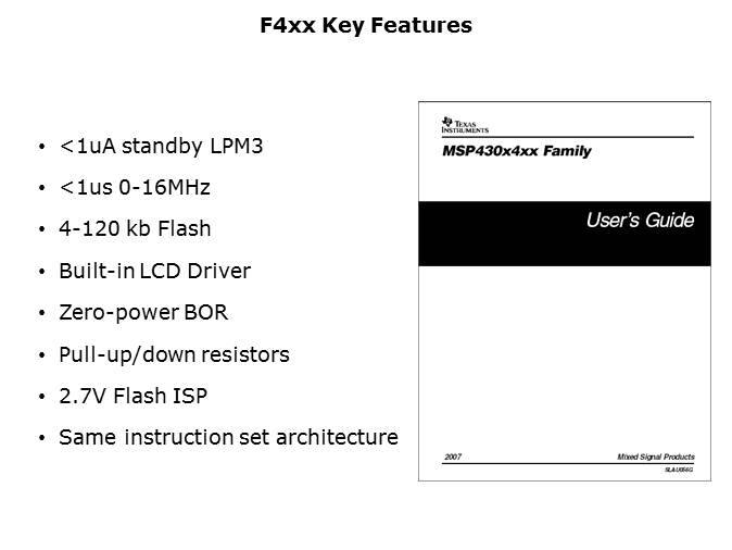 MSP430x2xx/4xx and Wireless Overview Slide 8