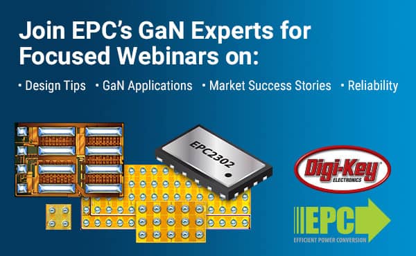 Image of EPC's GaN Webinar Series