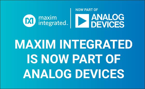 Image of Maxim Integrated is now a part of Analog Devices!