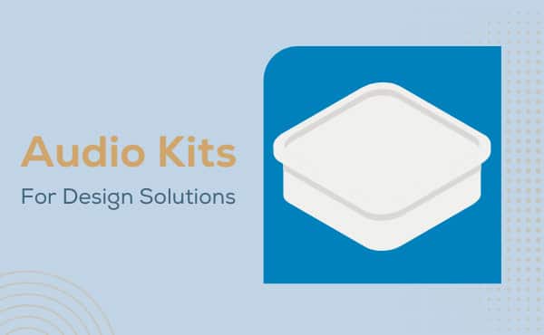 Image of Audio Kits for Design Solutions