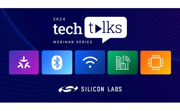 Image of Silicon Labs Tech Talks