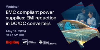 image of EMC compliant power supplies: EMI reduction in DC/DC converters webinar